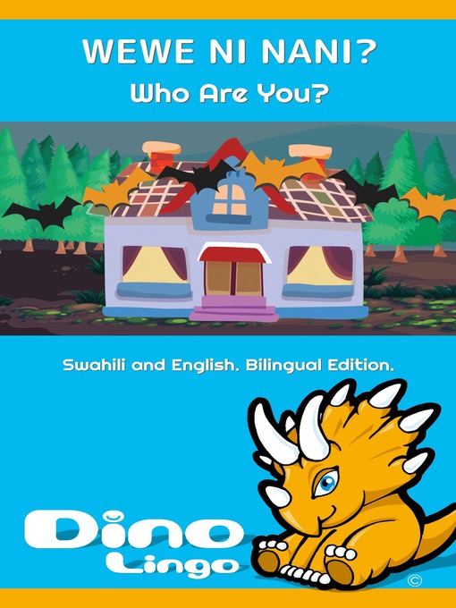 Title details for Wewe ni nani? / Who Are You? by Dino Lingo - Available